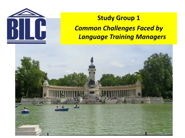 Study Group 1 Common Challenges Faced by Language Training Managers