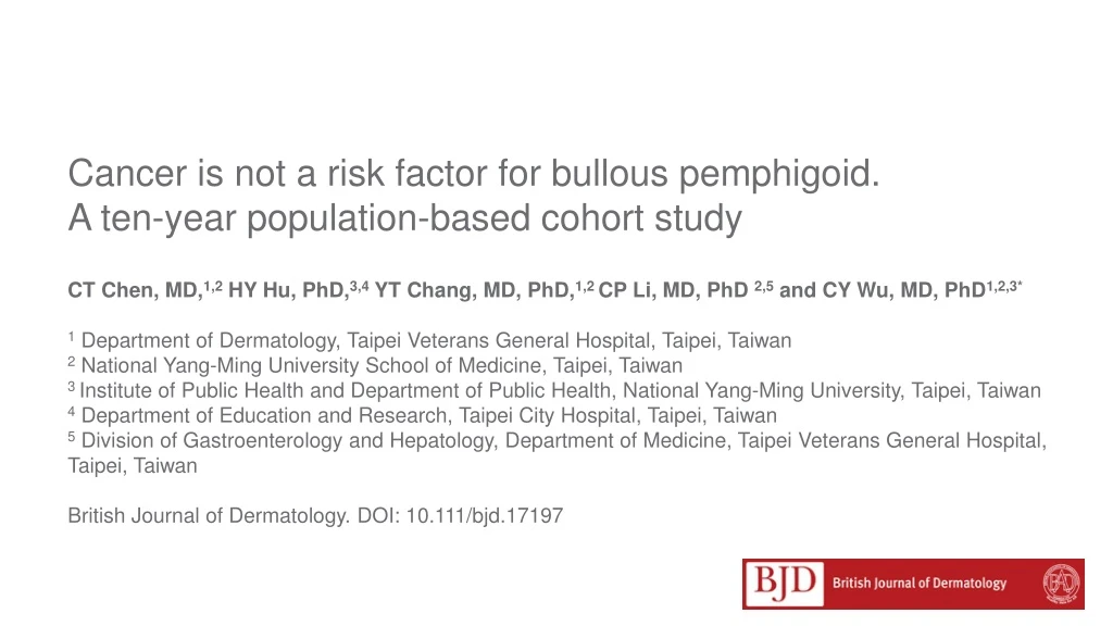 cancer is not a risk factor for bullous pemphigoid a ten year population based cohort study