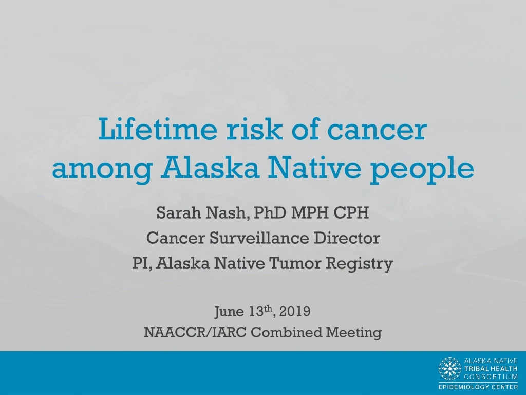 lifetime risk of cancer among alaska native people