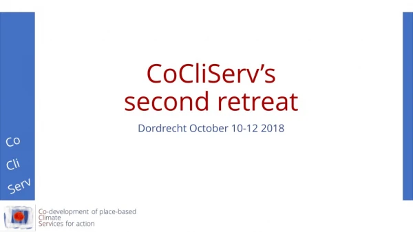 CoCliServ’s second retreat