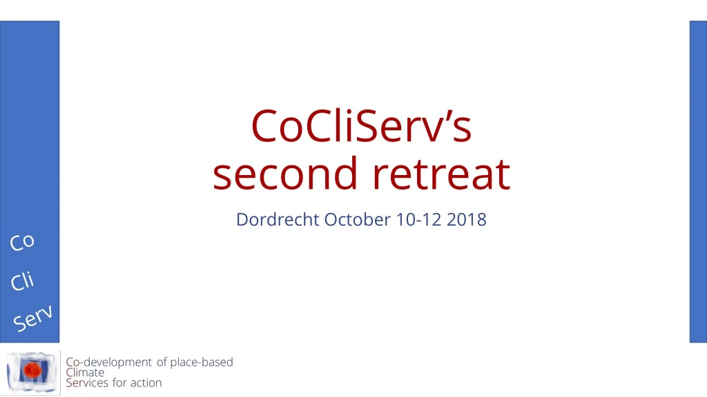 cocliserv s second retreat