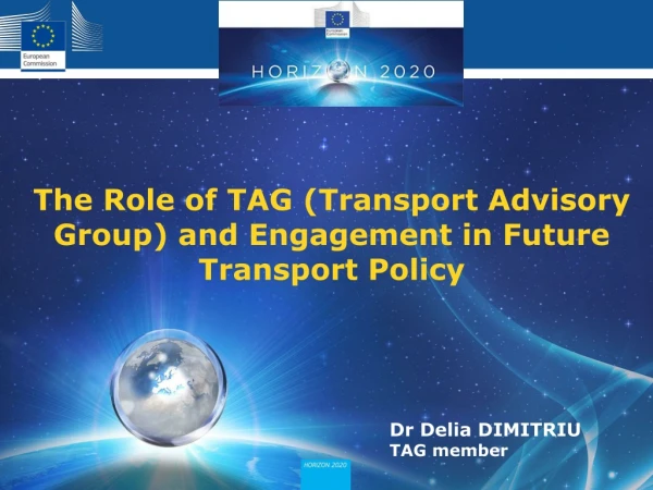 The Role of TAG (Transport Advisory Group) and Engagement in Future Transport Policy
