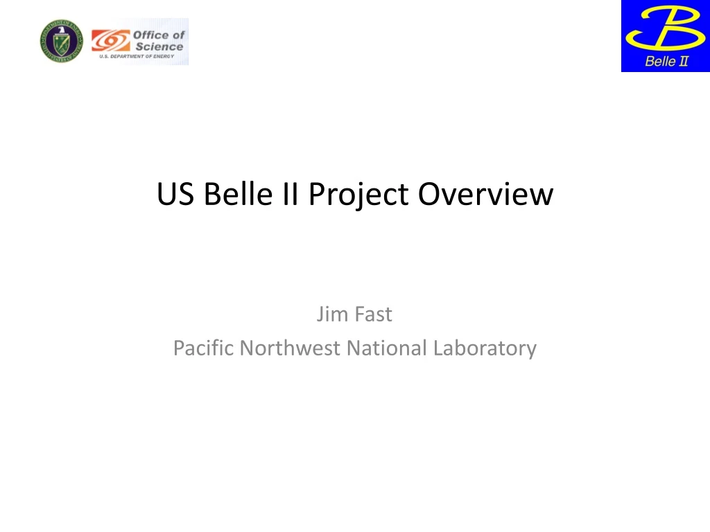 us belle ii project overview