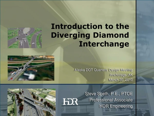 Introduction to the Diverging Diamond Interchange