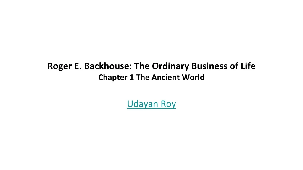 roger e backhouse the ordinary business of life chapter 1 the ancient world