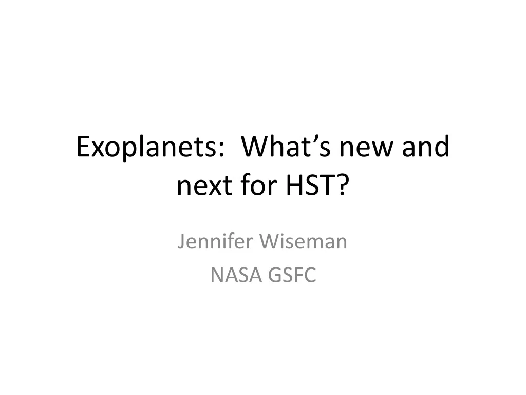 exoplanets what s new and next for hst