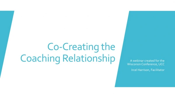 Co-Creating the Coaching Relationship