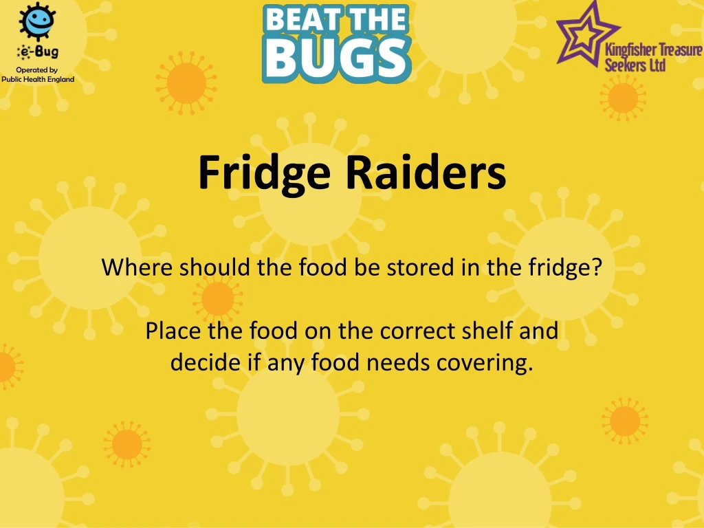fridge raiders