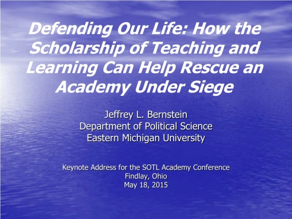 Jeffrey L. Bernstein Department of Political Science Eastern Michigan University