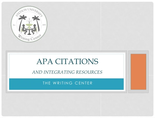 APa Citations And Integrating Resources