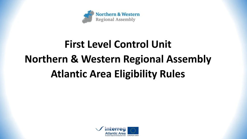first level control unit northern western regional assembly atlantic area eligibility rules