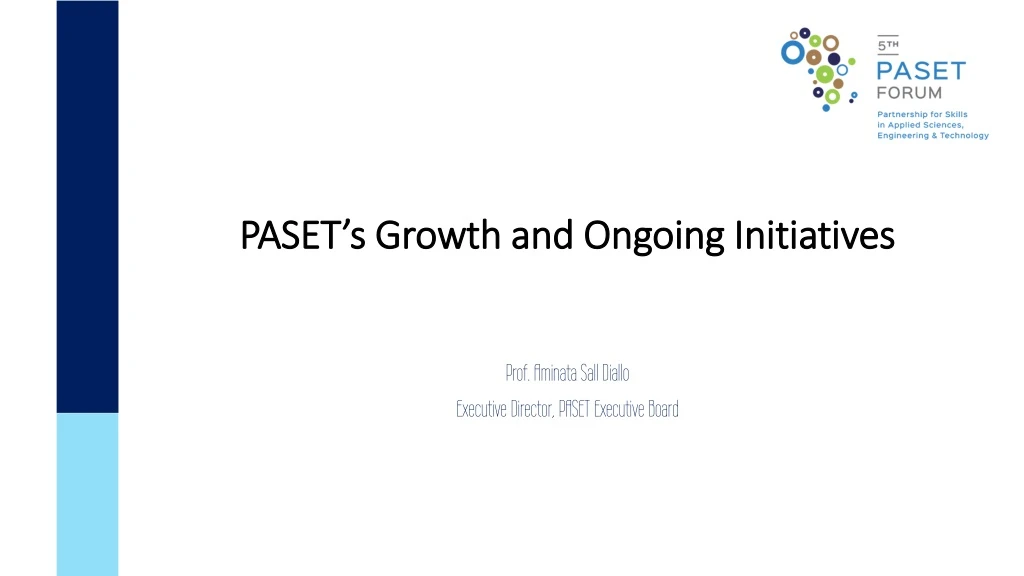 paset s growth and ongoing initiatives