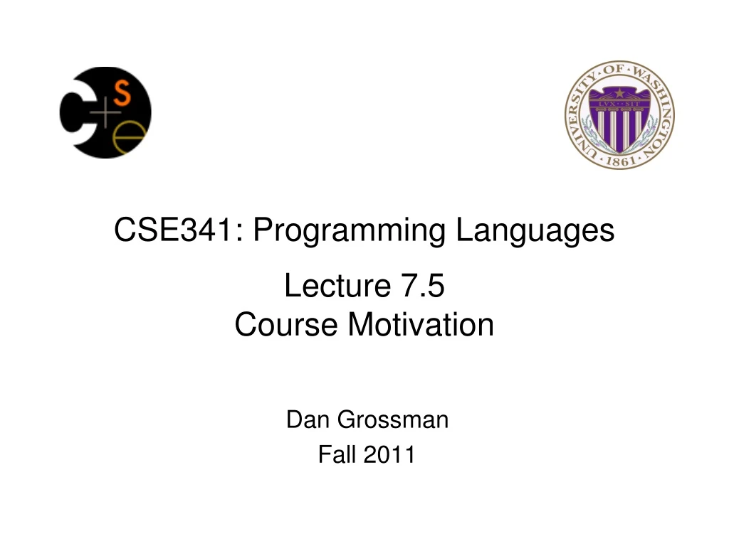 cse341 programming languages lecture 7 5 course motivation