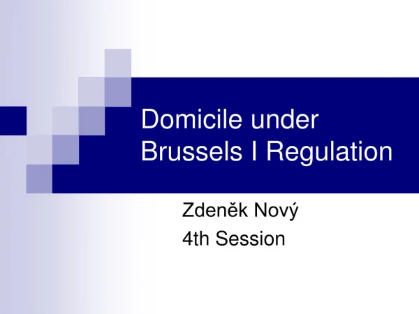 Domicile under Brussels I Regulation