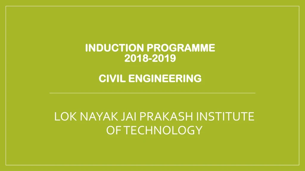 induction programme 2018 2019 civil engineering