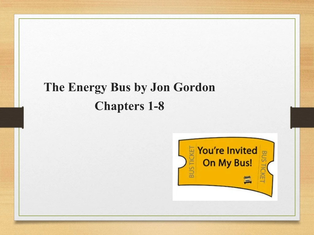 the energy bus by jon gordon chapters 1 8