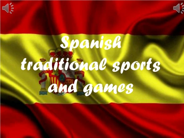 Spanish traditional sports and games
