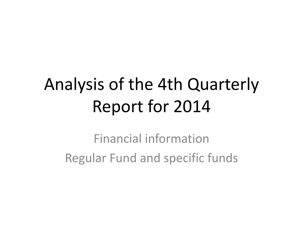 analysis of the 4th quarterly report for 2014