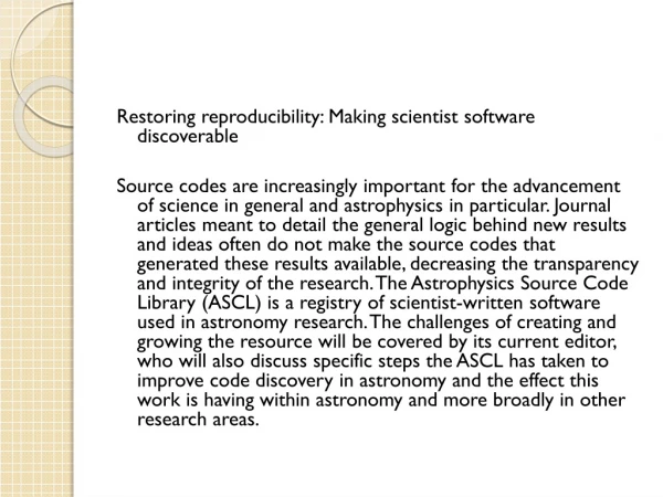 Restoring reproducibility: Making scientist software discoverable
