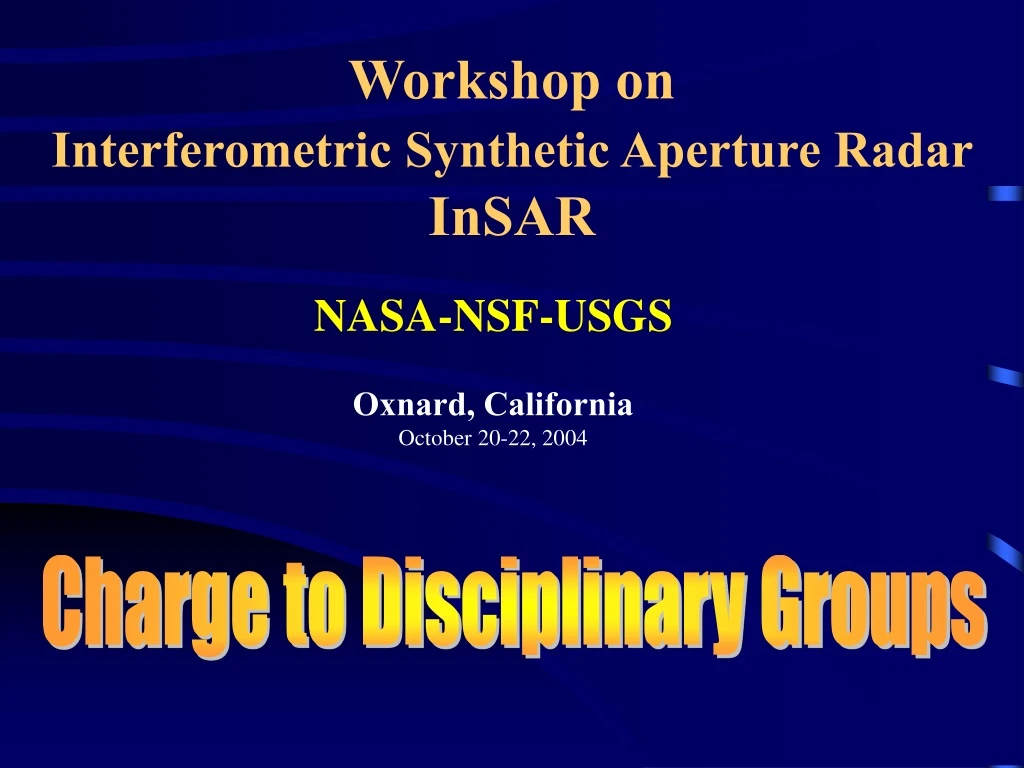 workshop on interferometric synthetic aperture radar insar