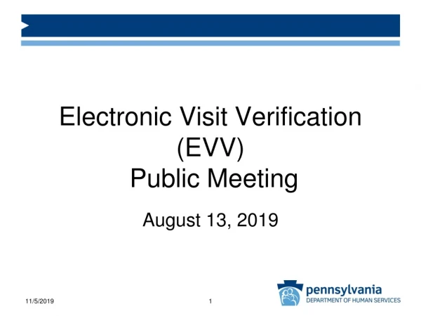 Electronic Visit Verification (EVV) Public Meeting
