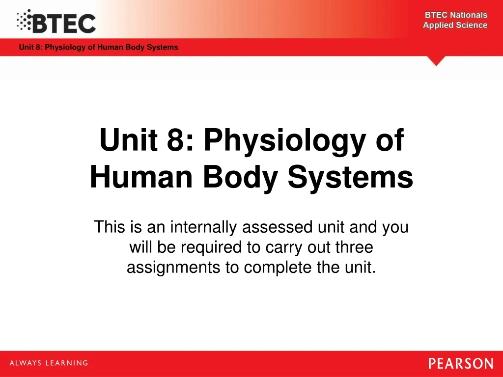unit 8 physiology of human b ody s ystems