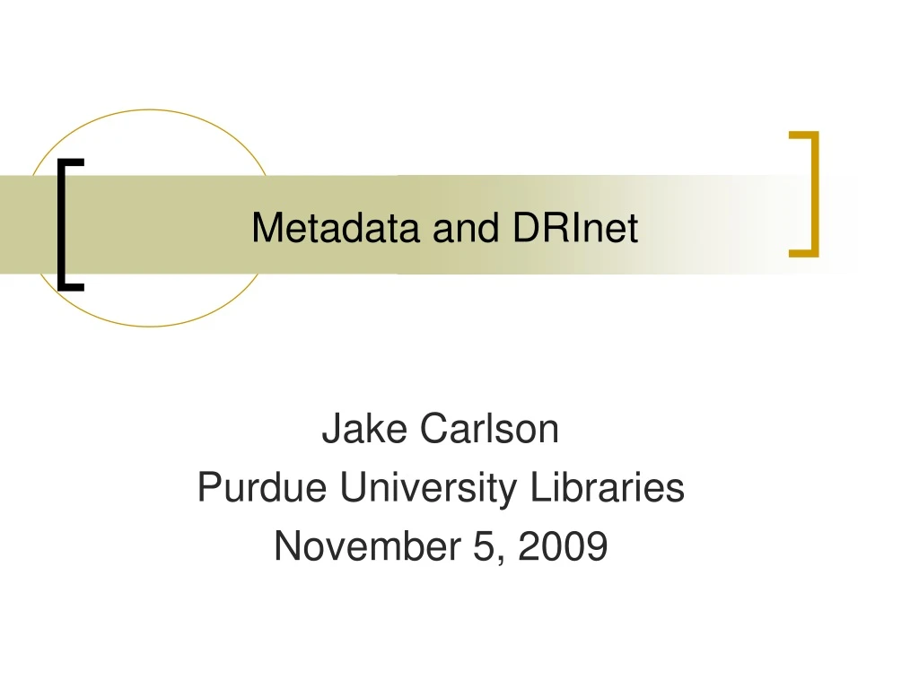 metadata and drinet