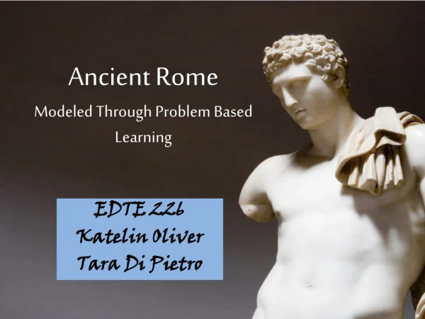 Ancient Rome Modeled Through Problem Based Learning