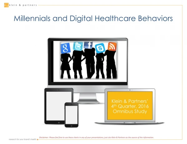 Millennials and Digital Healthcare Behaviors