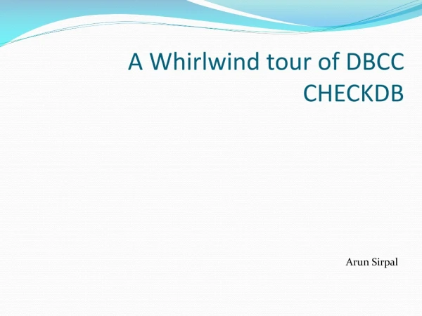 A Whirlwind tour of DBCC CHECKDB