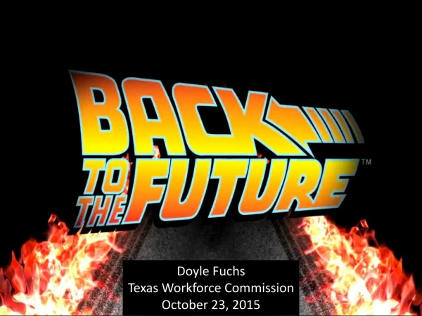 Doyle Fuchs Texas Workforce Commission October 23, 2015