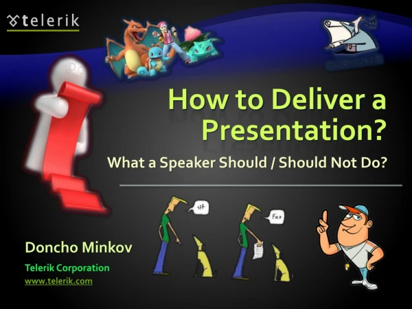 How to Deliver a Presentation?