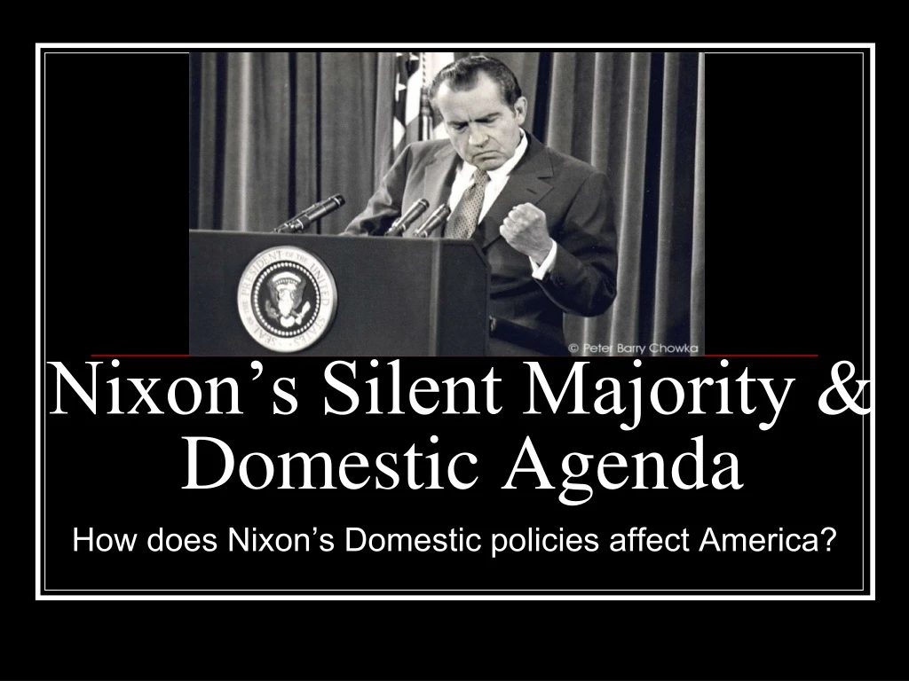 nixon s silent majority domestic agenda