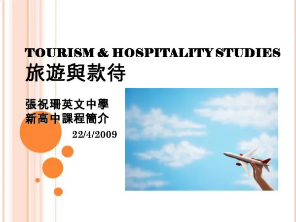 TOURISM HOSPITALITY STUDIES