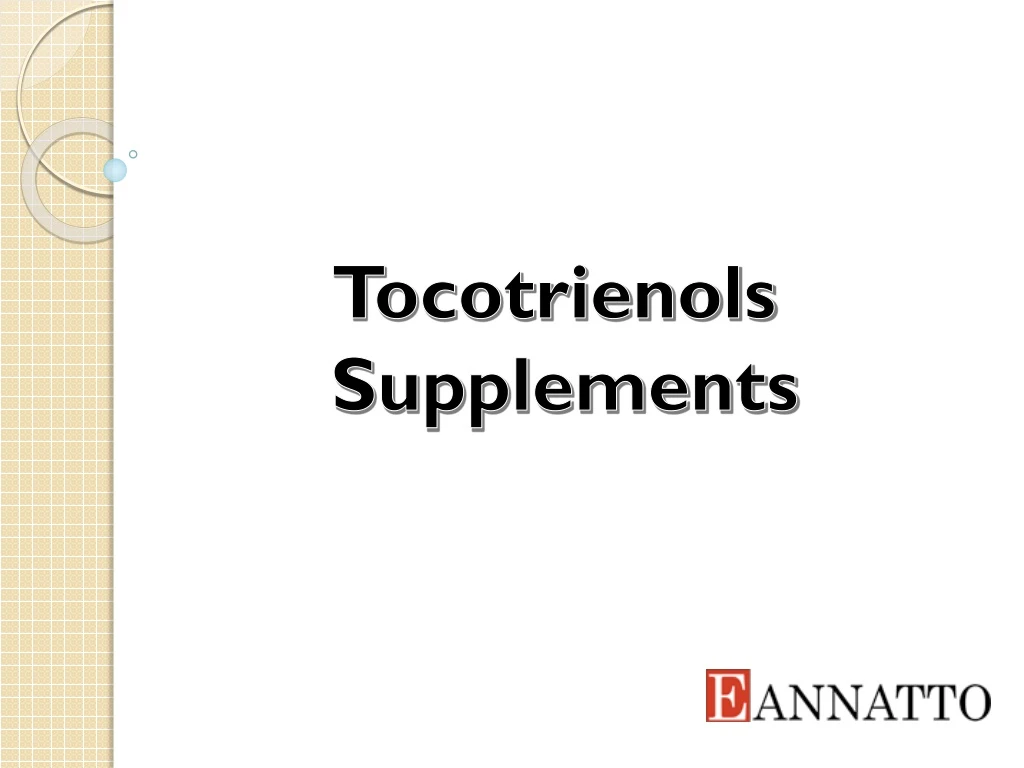 tocotrienols supplements