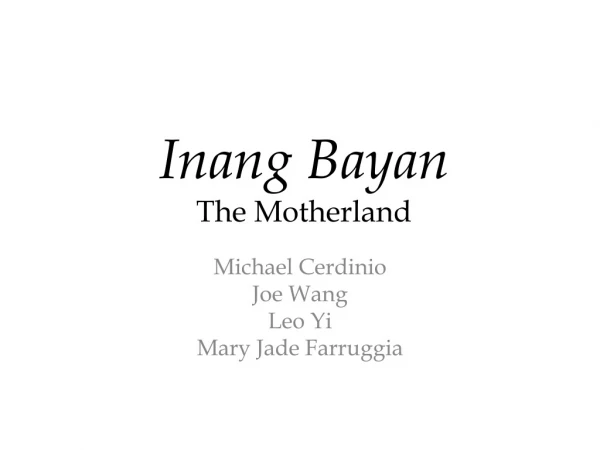 Inang Bayan The Motherland
