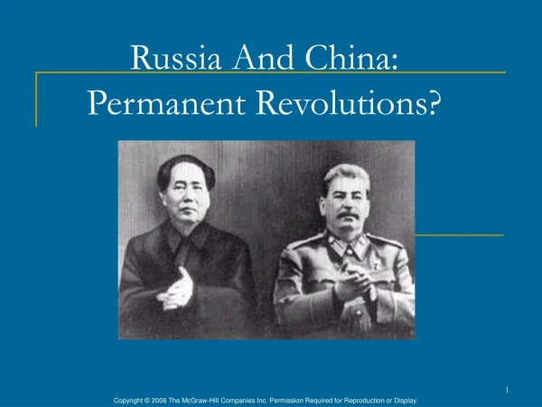Russia And China: Permanent Revolutions?