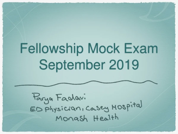 Fellowship Mock Exam September 2019