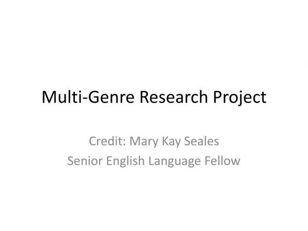 Multi-Genre Research Project