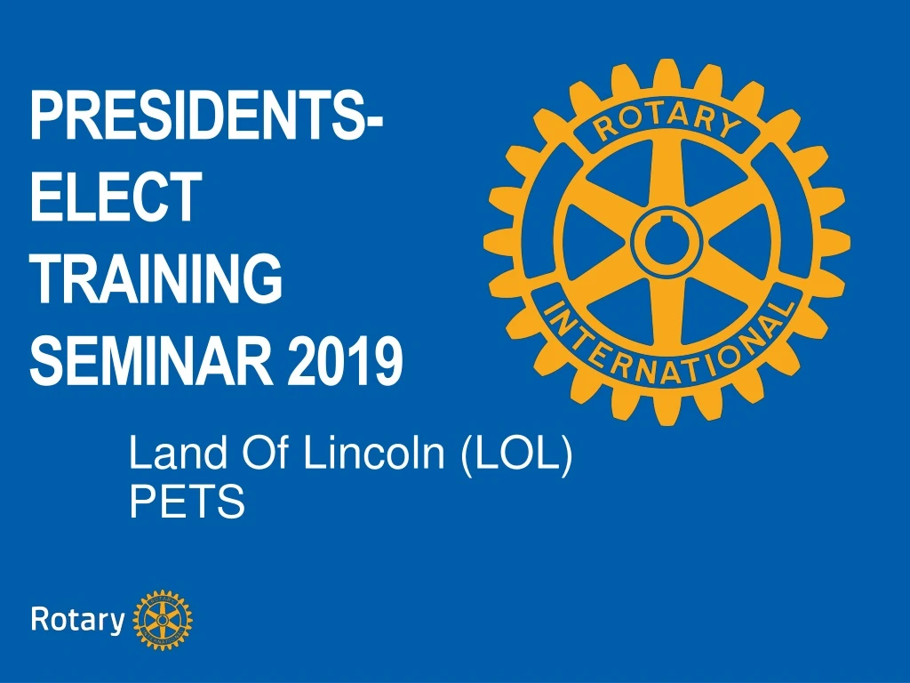 presidents elect training seminar 2019