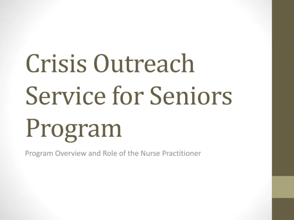 Crisis Outreach Service for Seniors Program