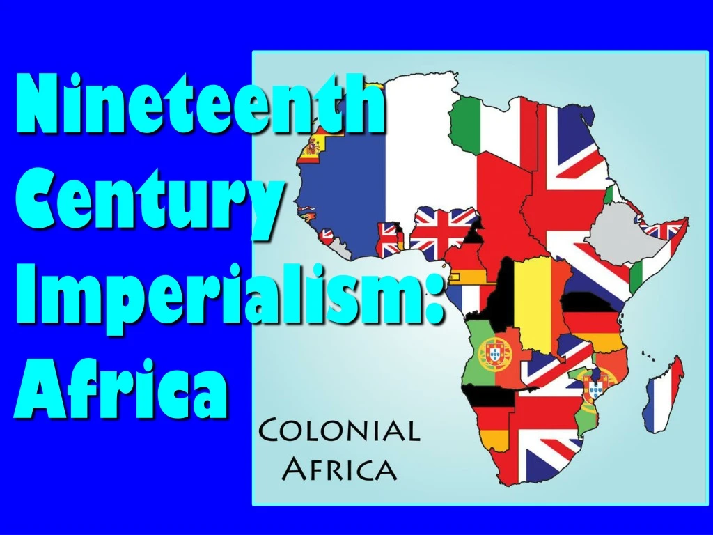 nineteenth century imperialism africa