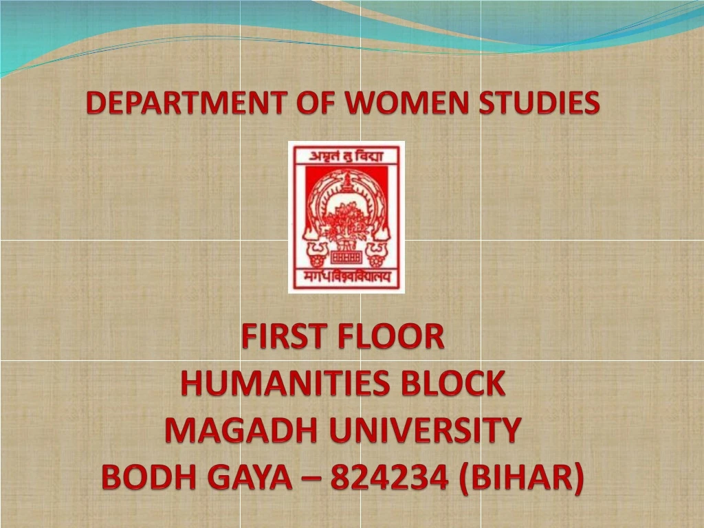 department of women studies first floor humanities b lock magadh university bodh gaya 824234 bihar