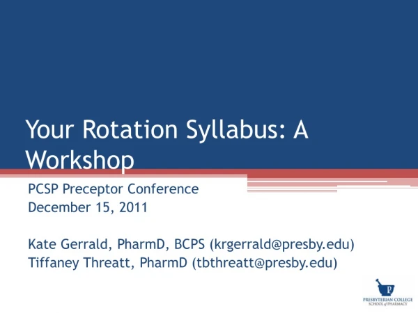 Your Rotation Syllabus: A Workshop