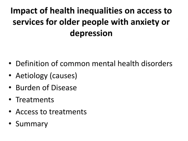 Impact of health inequalities on access to services for older people with anxiety or depression