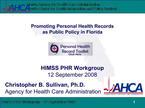 Promoting Personal Health Records as Public Policy in Florida