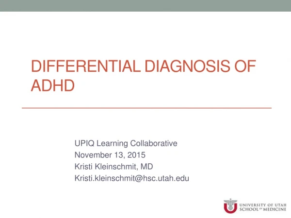 Differential Diagnosis of ADHD