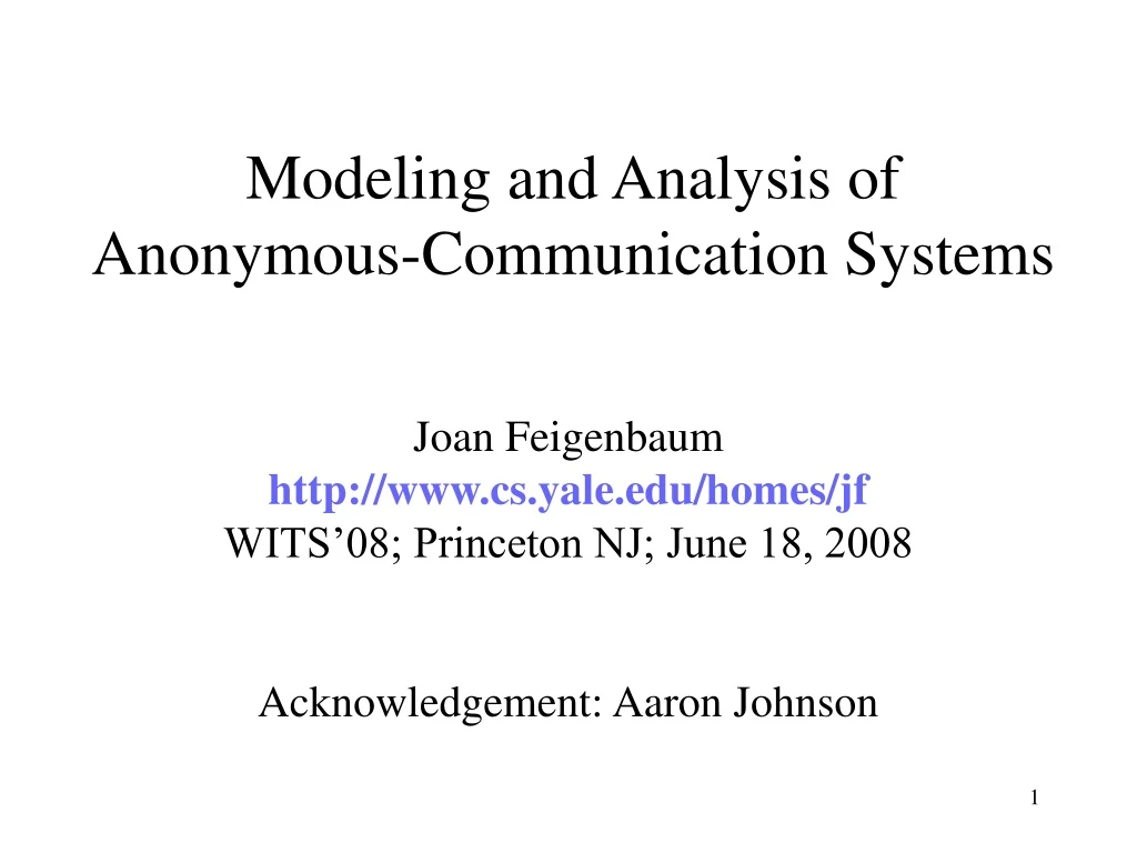 modeling and analysis of anonymous communication systems