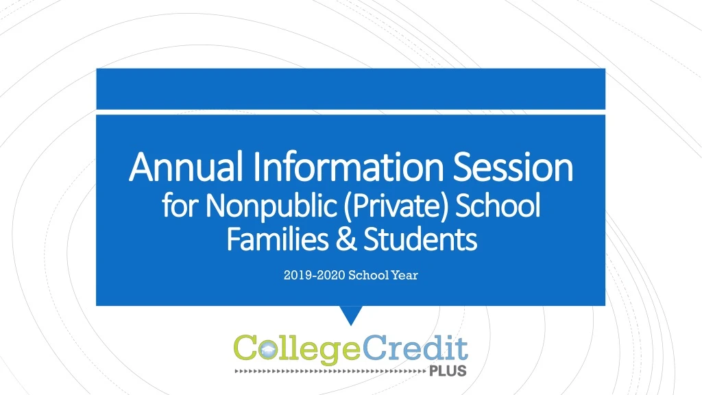 annual information session for nonpublic private school families students