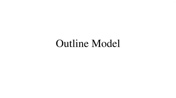 Outline Model